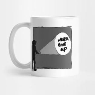 Never give up Mug